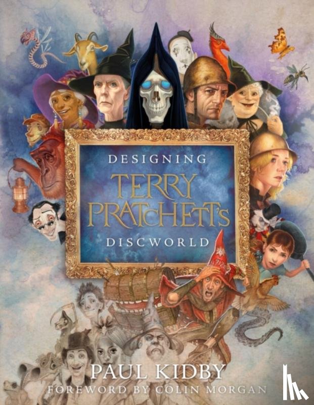 Kidby, Paul - Designing Terry Pratchett’s Discworld