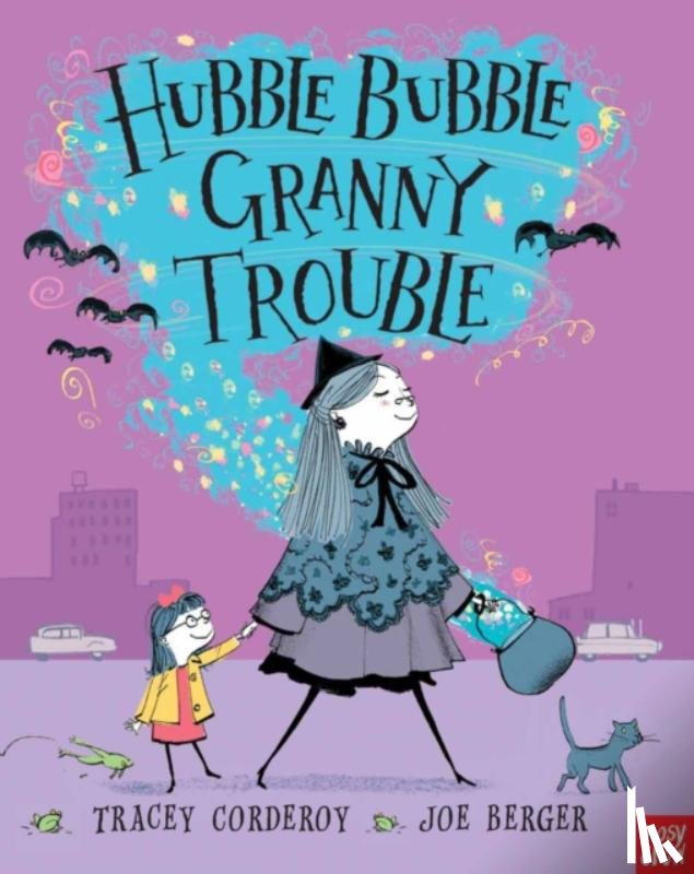 Corderoy, Tracey - Hubble Bubble, Granny Trouble