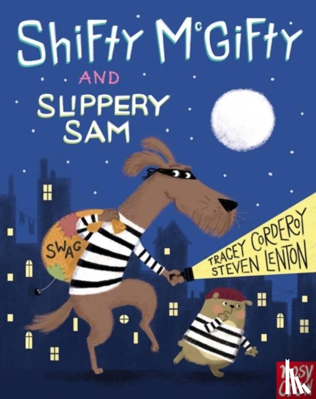 Corderoy, Tracey - Shifty McGifty and Slippery Sam