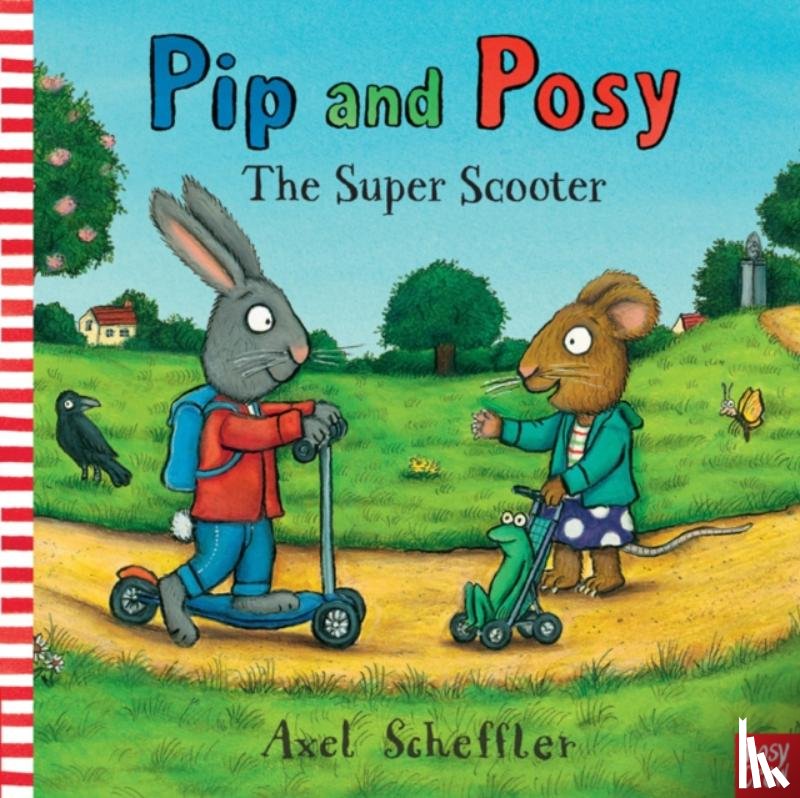  - Pip and Posy: The Super Scooter