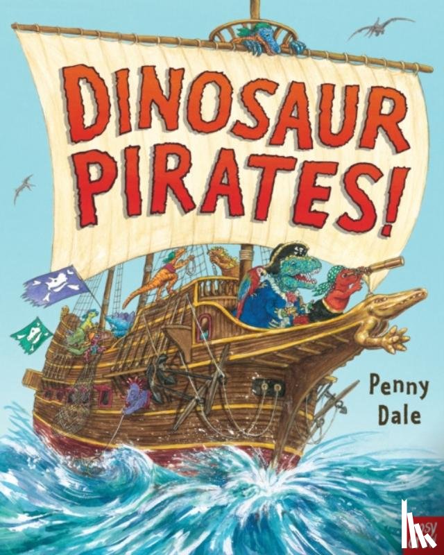 Dale, Penny - Dinosaur Pirates!