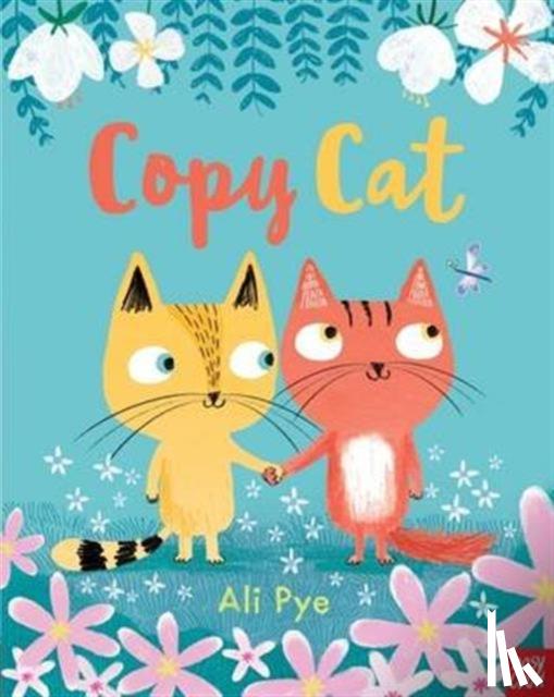 Pye, Ali - Copy Cat
