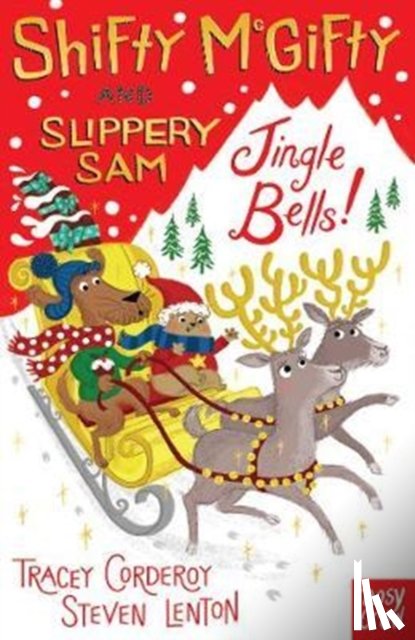 Corderoy, Tracey - Shifty McGifty and Slippery Sam: Jingle Bells!