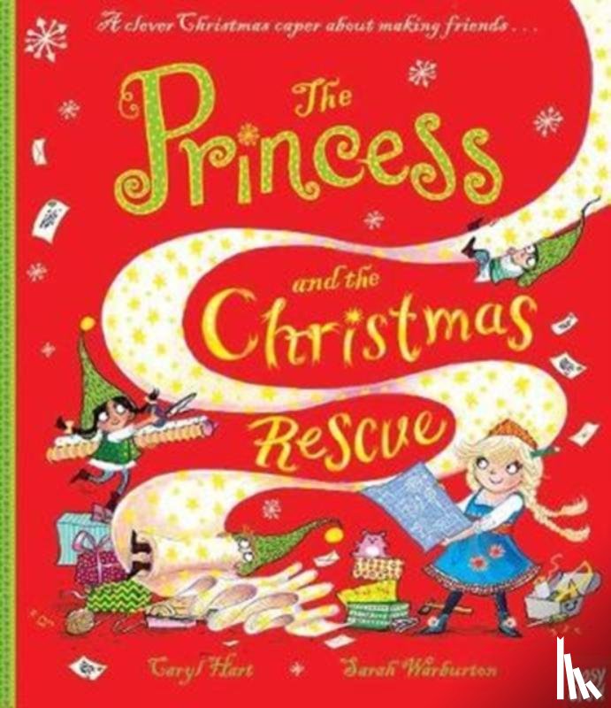 Hart, Caryl - The Princess and the Christmas Rescue