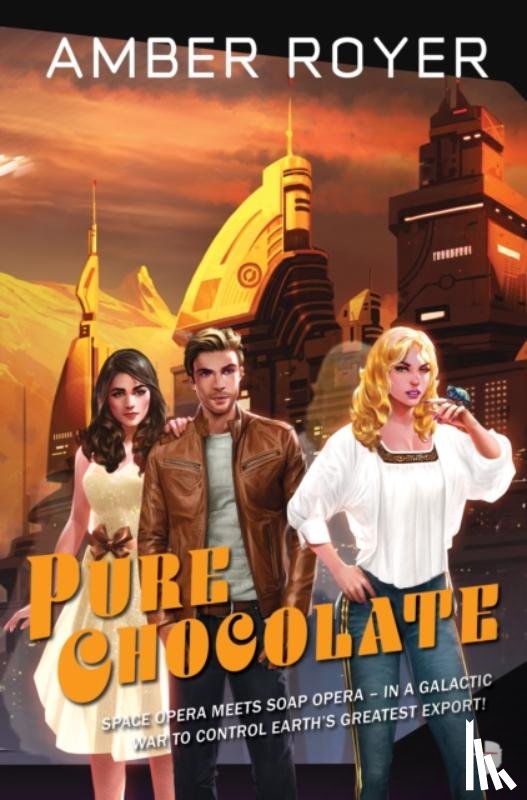 Royer, Amber - Pure Chocolate