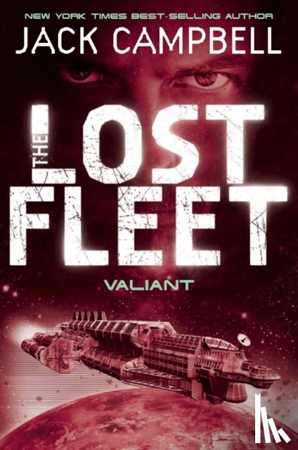 Campbell, Jack - Lost Fleet - Valiant (Book 4)