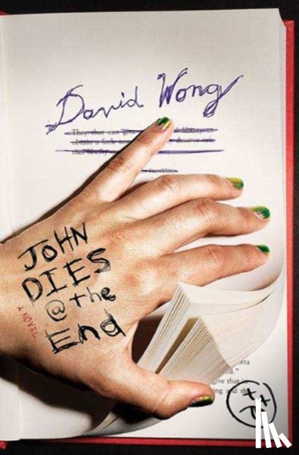 Wong, David - John Dies at the End