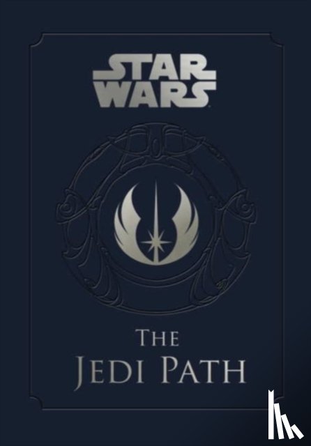 Wallace, Daniel - Star Wars - the Jedi Path: A Manual for Students of the Force