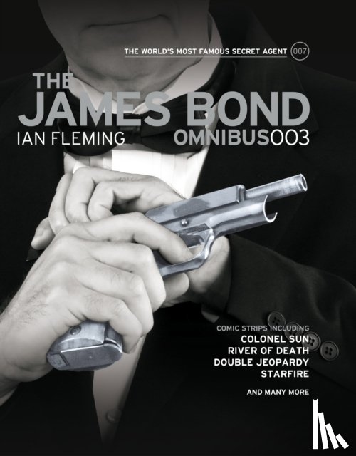 Fleming, Ian, Lawrence, Jim - The James Bond Omnibus 003