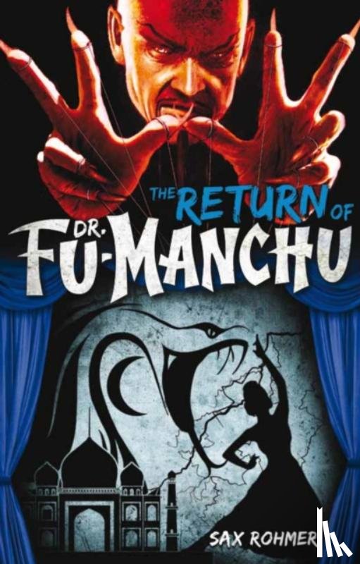 Rohmer, Sax - Fu-Manchu: The Return of Dr. Fu-Manchu