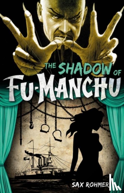 Rohmer, Sax - Fu-Manchu: The Shadow of Fu-Manchu