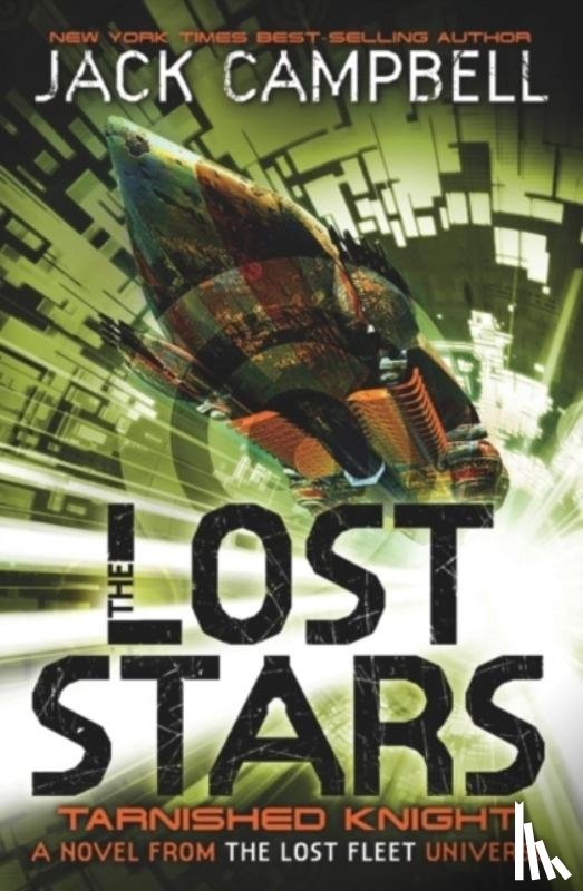 Campbell, Jack - The Lost Stars - Tarnished Knight (Book 1)