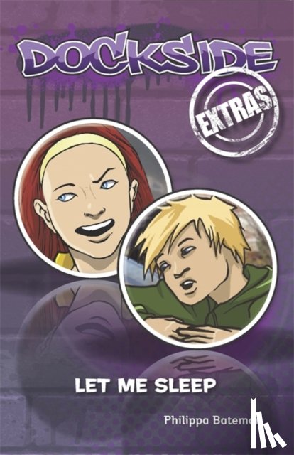 Bateman, Philippa - Dockside Extras: Let Me Sleep (Stage 1, Book 1)