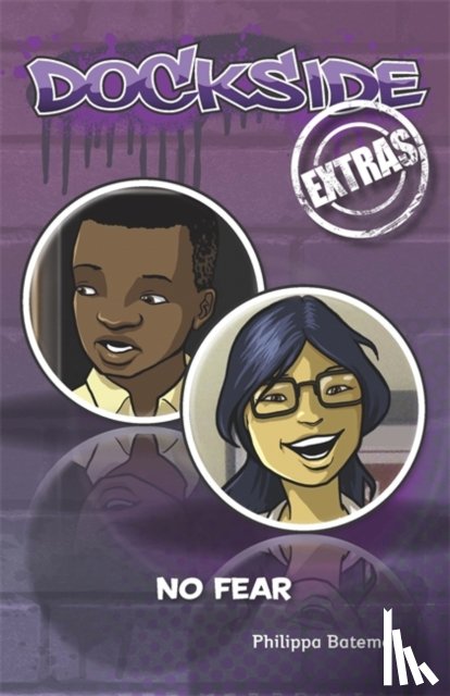 Bateman, Philippa - Dockside Extras: No Fear! (Stage 1, Book 4)