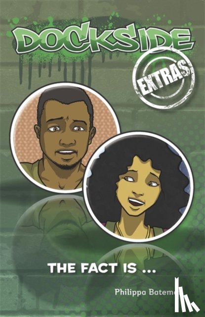 Bateman, Philippa - Dockside Extras: The Fact is... (Stage 2, Book 3)