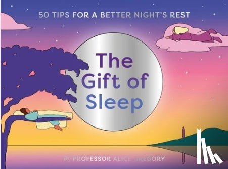  - THE GIFT OF SLEEP