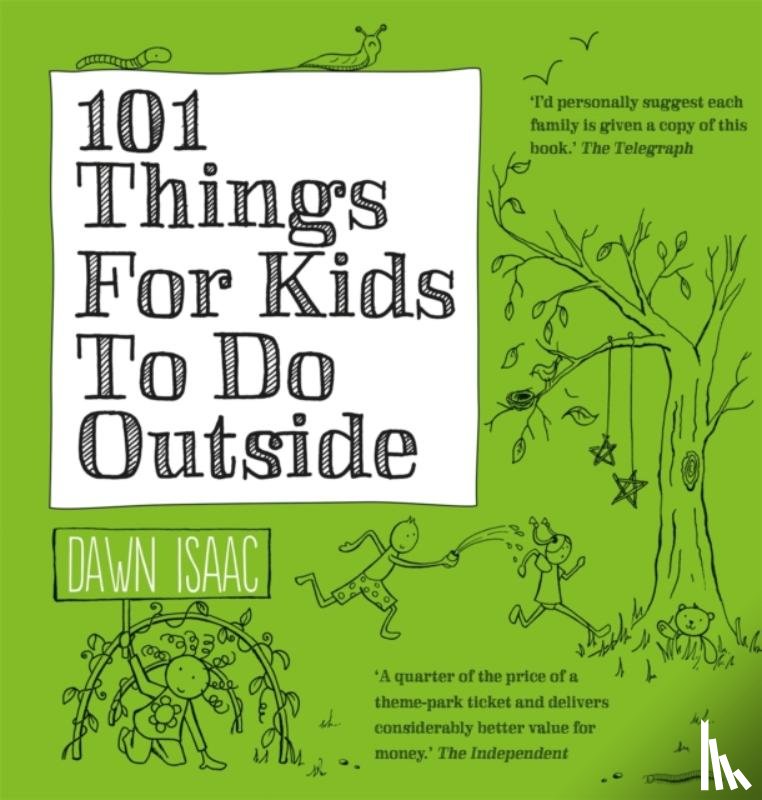 Isaac, Dawn - 101 Things for Kids to do Outside