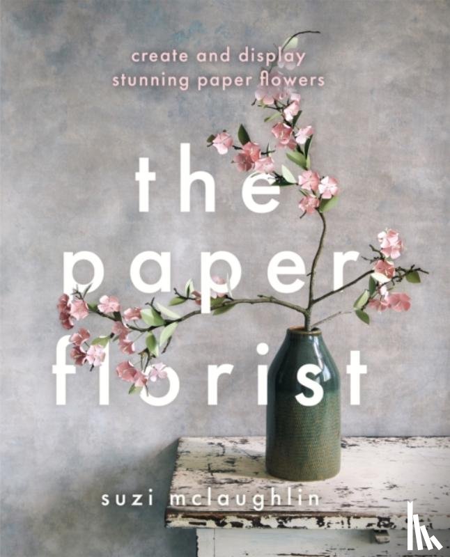 Mclaughlin, Suzi - The Paper Florist