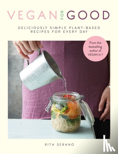 Serano, Rita - Vegan for Good