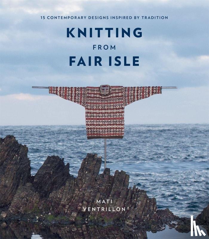 Ventrillon, Mati - Knitting from Fair Isle