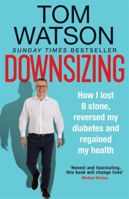 Watson, Tom - Downsizing