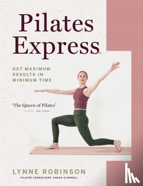 Robinson, Lynne - Pilates Express