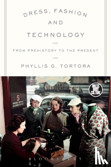 Tortora, Phyllis G. - Dress, Fashion and Technology