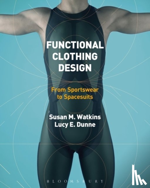 Watkins, Susan, Dunne, Lucy - Functional Clothing Design