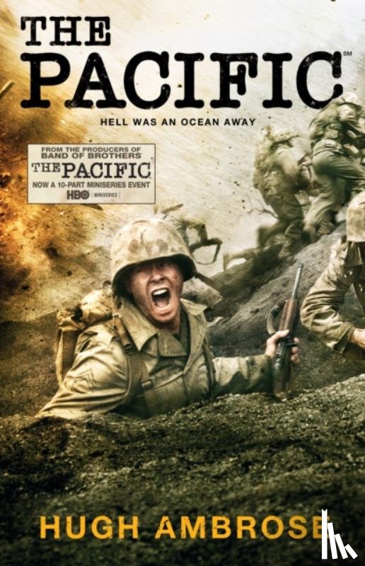 Ambrose, Hugh - The Pacific (The Official HBO/Sky TV Tie-In)