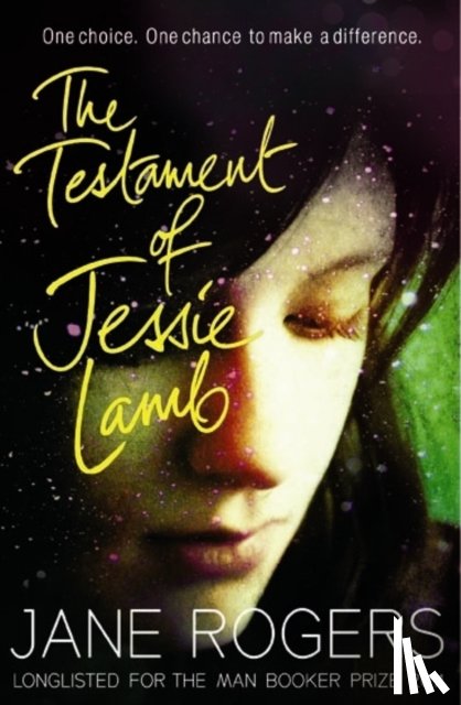Rogers, Jane - The Testament of Jessie Lamb