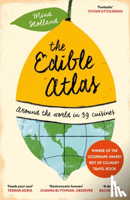 Holland, Mina - The Edible Atlas