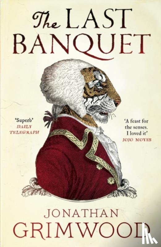 Grimwood, Jonathan - The Last Banquet