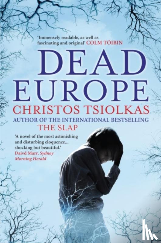 Tsiolkas, Christos (Author) - Dead Europe