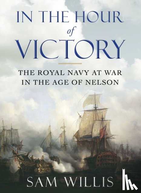 Willis, Dr Sam - In the Hour of Victory