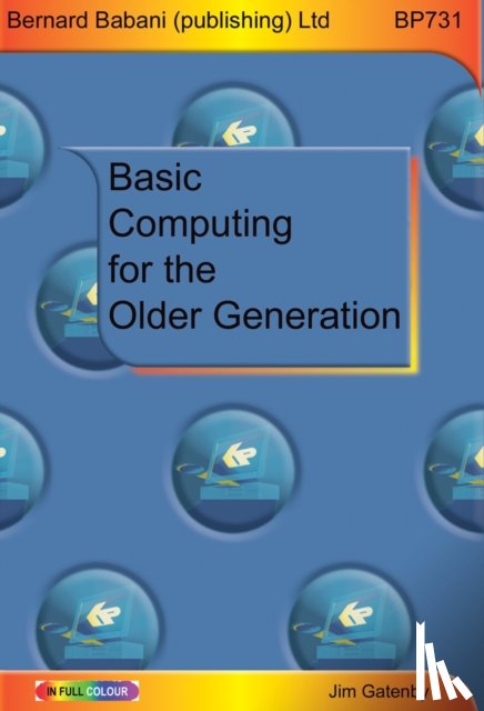 Gatenby, Jim - Basic Computing for the Older Generation