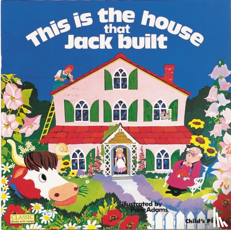  - This is the House That Jack Built