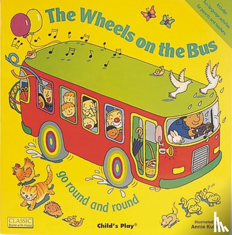  - The Wheels on the Bus go Round and Round