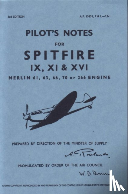 Air Ministry - Spitfire IX, XI & XVI Pilot Notes