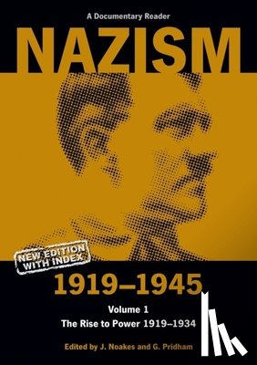  - Nazism 1919–1945 Volume 1