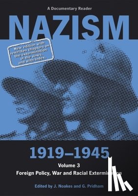  - Nazism 1919–1945 Volume 3