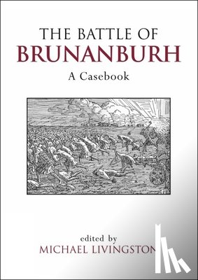  - The Battle of Brunanburh