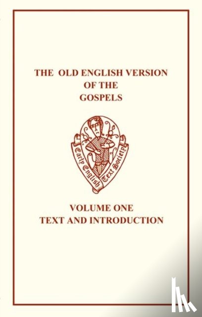  - The Old English Version of the Gospels