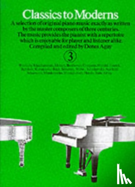 Agay, Denes - Classics To Moderns 3