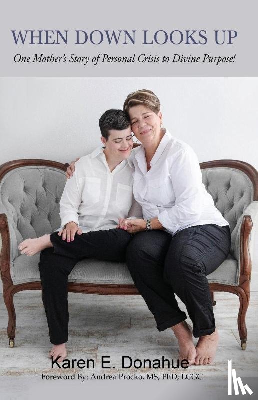 Donahue, Karen - When Down Looks Up