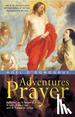 O'Donoghue, Noel - Adventures in Prayer