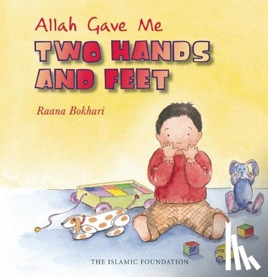  - Allah Gave Me Two Hands and Feet