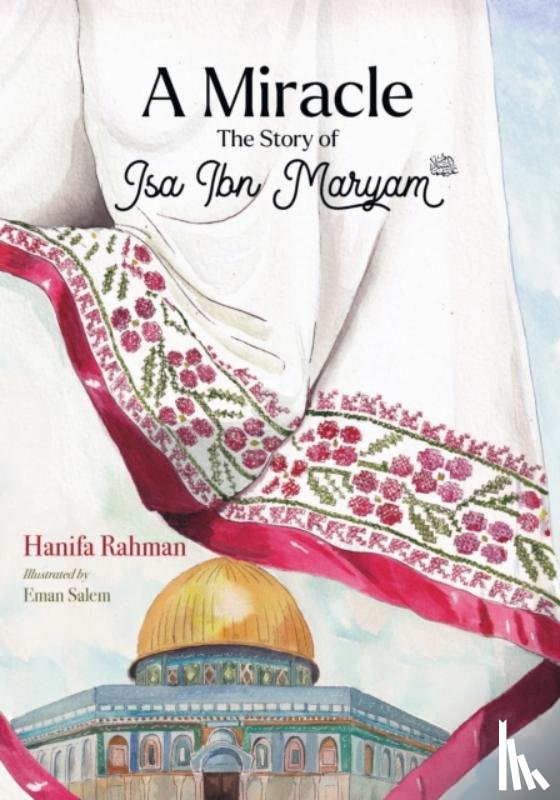 Rahman, Hanifa - A Miracle