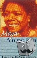 Angelou, Maya - I Know Why The Caged Bird Sings