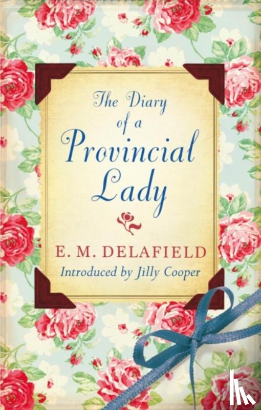 Delafield, E.M. - The Diary Of A Provincial Lady