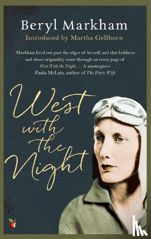 Markham, Beryl - West With The Night